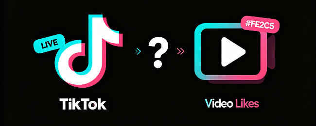TikTok LIVE Likes vs. Video Likes: Don't Order the Wrong Service